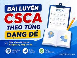 Bài luyện CSCA theo từng dạng đề