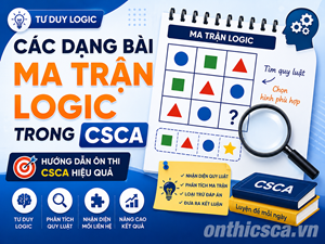 Các dạng bài ma trận logic trong CSCA