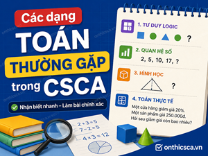 Các dạng toán thường gặp trong CSCA