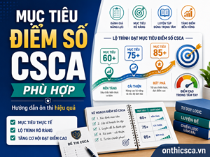 Cách đặt mục tiêu điểm số CSCA phù hợp