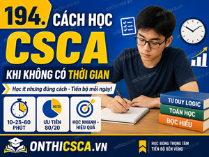Cách học CSCA khi không có thời gian