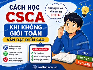 Cách học CSCA khi không giỏi toán
