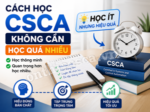 Cách học CSCA không cần học quá nhiều