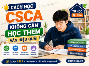 Cách học CSCA không cần học thêm