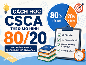Cách học CSCA theo mô hình 80/20