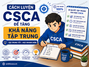 Cách luyện CSCA để tăng khả năng tập trung