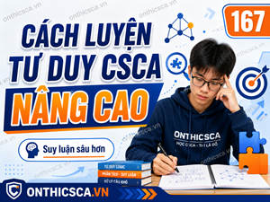Cách luyện tư duy CSCA nâng cao