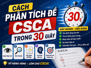 Cách phân tích đề CSCA trong 30 giây