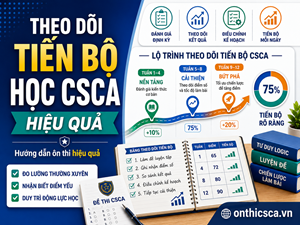 Cách theo dõi tiến bộ khi học CSCA