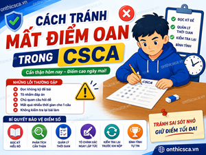 Cách tránh mất điểm oan trong CSCA