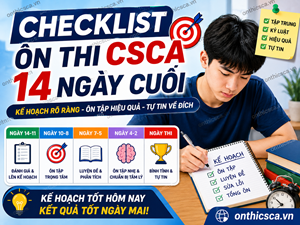 Checklist ôn thi CSCA 14 ngày cuối