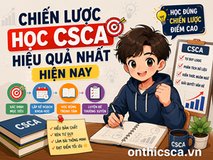 Chiến lược học CSCA hiệu quả nhất hiện nay