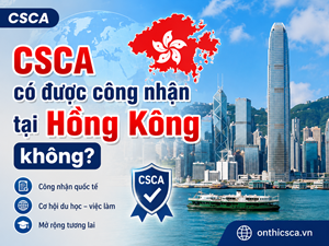 CSCA có được công nhận tại Hồng Kông không?