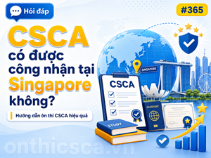 CSCA có được công nhận tại Singapore không?