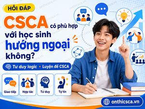 CSCA có phù hợp với học sinh hướng ngoại không?