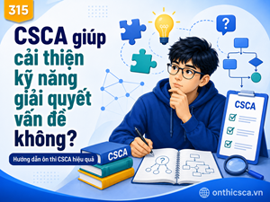 CSCA giúp cải thiện kỹ năng giải quyết vấn đề không?