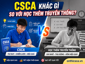 CSCA khác gì so với học thêm truyền thống?
