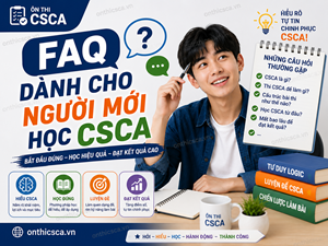 FAQ dành cho người mới học CSCA