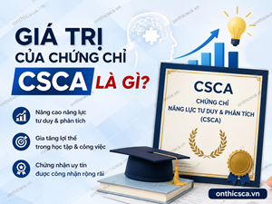 Giá trị của chứng chỉ CSCA là gì?
