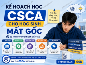 Kế hoạch học CSCA cho học sinh mất gốc