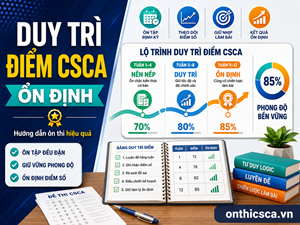 Làm sao để duy trì điểm CSCA ổn định?