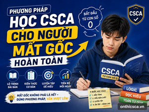 Phương pháp học CSCA cho người mất gốc hoàn toàn