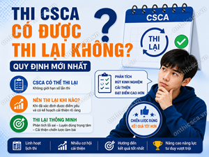 Thi CSCA có được thi lại không?